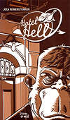 Hotel Hell / Joca Reiners Terron