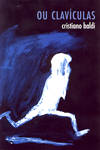Ou clavculas / Cristiano Baldi